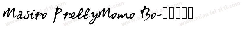 Masiro PrettyMomo Bo字体转换